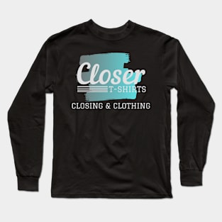 Closer T-Shirts Logo Long Sleeve T-Shirt